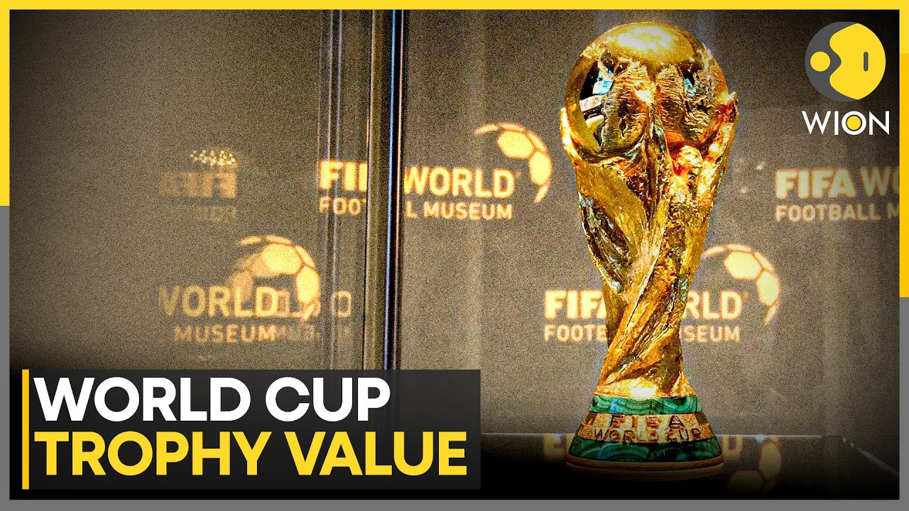 FIFA World Cup 2026: World Cup Trophy Gold Value Soars 157% | WION News