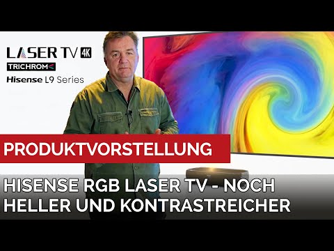 Hisense RGB Laser TV - noch heller und kontrastreicher. Wieso erklären wir euch hier.