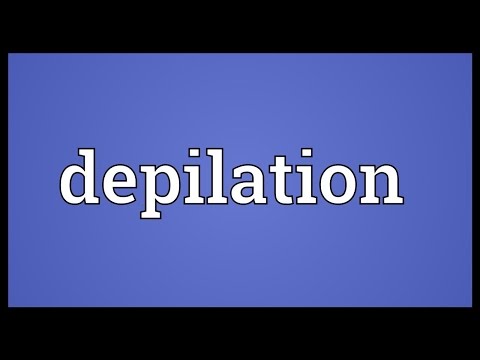 Depilation Meaning