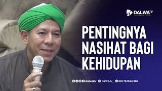 Download lagu The Importance of Advice for Life || Al Habib Segaf Baharun mp3