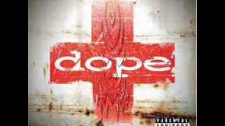 Dope - Now is the Time