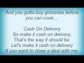 Spinal Tap - Cash On Delivery Lyrics