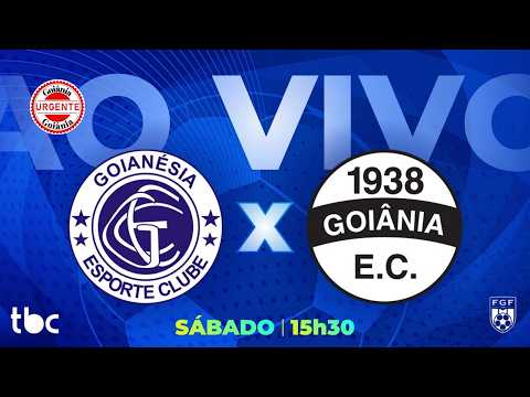 AO VIVO: Goianésia x Goiânia: duelo quente vale muito na Divisão de Acesso