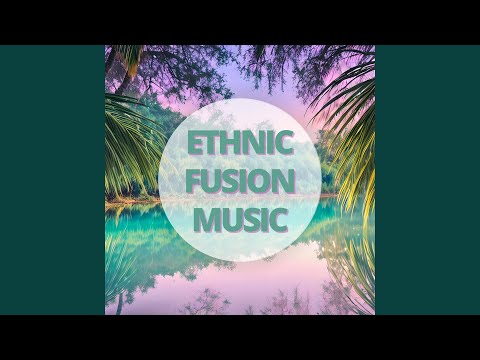 Ethnic Fusion Music