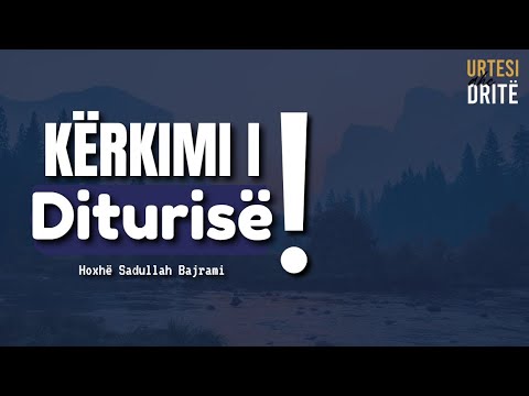 Kërkimi I Diturisë | URTËSI dhe DRITË