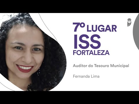 ISS Fortaleza: Meet Fernanda Lima, 7th place for the position of Municipal Treasury Auditor