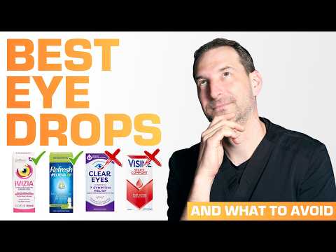 The Best Eye Drops for Dry Eye (And What To Avoid)