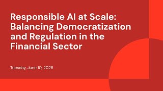Responsible AI at Scale: Balancing Democratization and Regulation in the Financial Sector