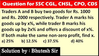 Traders A and B buy two goods for Rs  1000 and Rs  2000 respectively  Trader A marks his goods up by