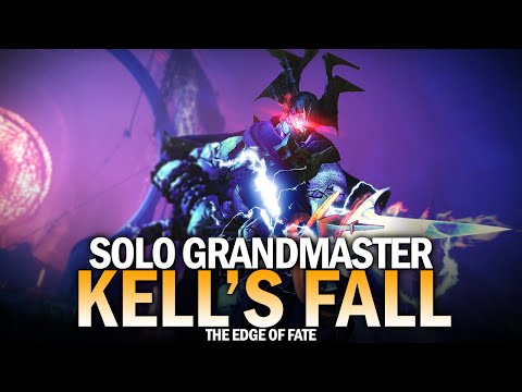 Solo Grandmaster Kell's Fall (Tier 4 Loot) [Edge of Fate]