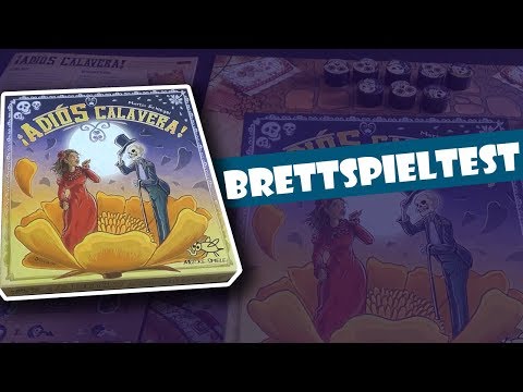 Adios Calavera - Brettspieltest