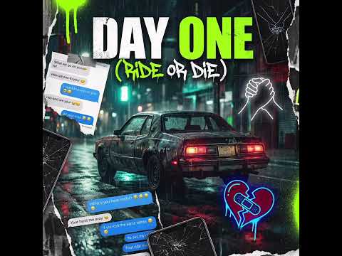 When Love's Built on Chaos and Late-Night Chats – ‘Day One (Ride or Die)