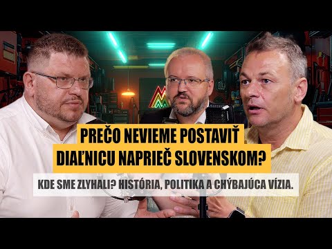 Prečo nevieme postaviť diaľnicu naprieč Slovenskom? l Miloš a Marcel Motoristom