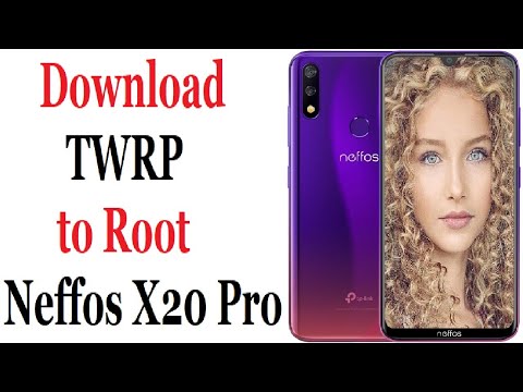 Download free twrp 3.5.2 to Root Neffos X20 Pro Mobile