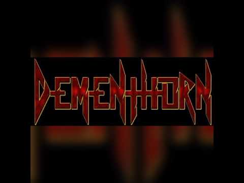 Dementhorn