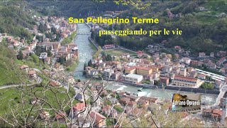 Passeggiando per S  Pellegrino Terme