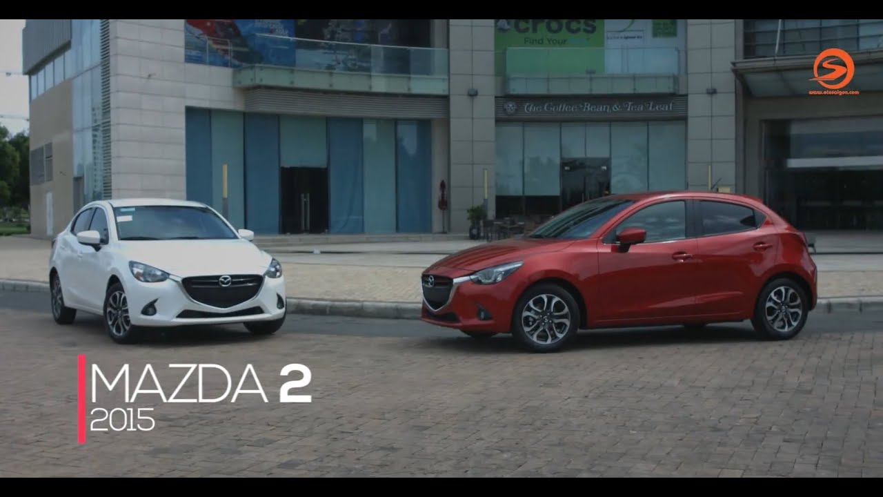 otosaigon - Tổng quan Mazda2 2015 tại Việt Nam
