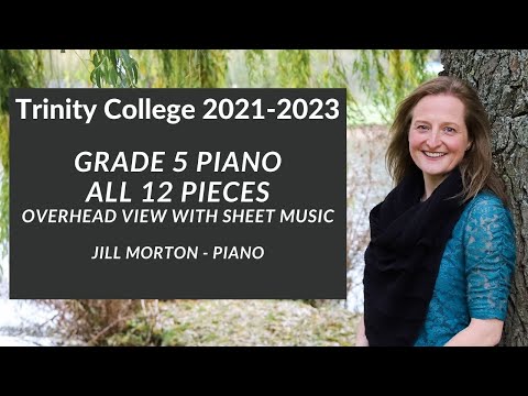 Trinity College Grade 5 Piano 2021-2023 Complete, Jill Morton - Piano