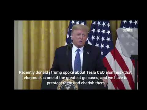 Donald J Trump on TESLA giga factory in Austin,  Texas