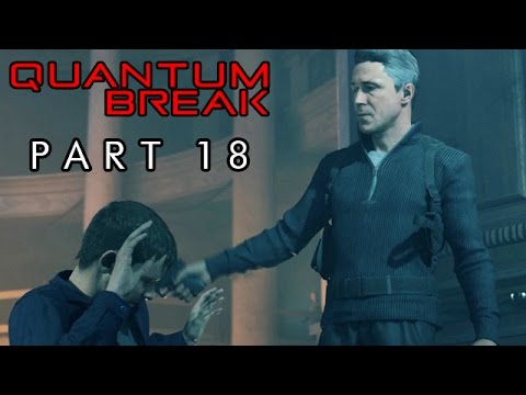 Let's Play Quantum Break Deutsch #18 - Alles noch mal von Anfang