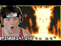 NARUTO S NEW FORM Naruto Shippuden REACTION Episode 247 248
