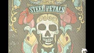 Steel Petals - The Tides