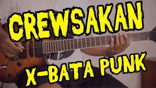 CREWSAKAN X BATA PUNK chord gitar lirik kunci tuto...