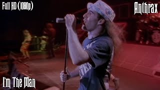 Anthrax - I&#39;m The Man [HD Remastered]