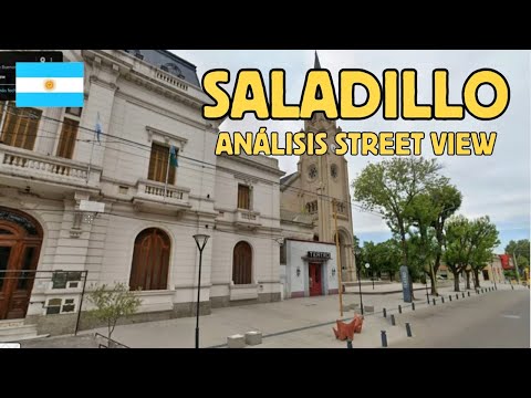 Analizando Street View SALADILLO - Prov. de Buenos Aires, ARGENTINA