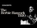 The Herbie Hancock Trio - Air Dancing | Live at Munich Philharmonie | 1987