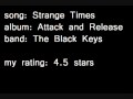 Strange Times by the Black Keys 