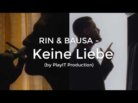 RIN & BAUSA - Keine Liebe (lyrics)