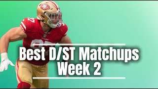 Best D/ST Matchups for Week 2