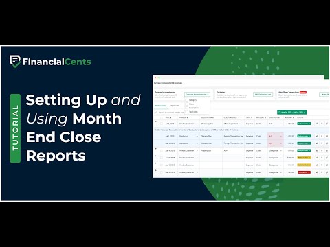 How to Set Up and Use Month End Close Tool in Financial Cents