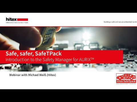Hitex Webinar AURIX SafeTpack Introduction