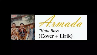 Download lagu HALU BOSS - ARMADA (COVER LIRIK) mp3 Download lagu HALU BOSS - ARMADA (COVER LIRIK) mp3