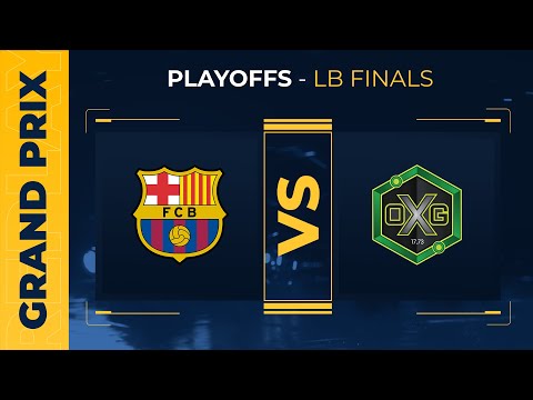 FC Barcelona vs Oxygen - LB Finals - Summer Grand Prix - Playoffs
