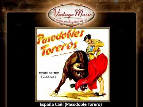Gran Banda Taurina -- España Cañí (Pasodoble Torero) (VintageMusic.es)