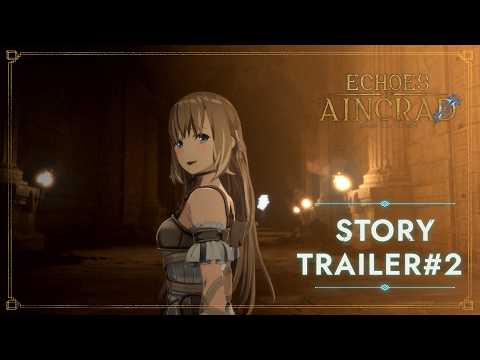 Echoes of Aincrad | Story Trailer 2