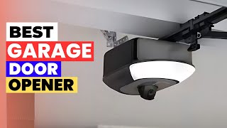 Best Garage Door Openers 2026 🚪 Top 5 Tested & Reviewed