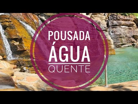 POUSADA ÁGUA QUENTE  - FELÍCIO DOS SANTOS- MINAS GERAIS 