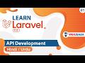 Laravel API Tutorial In Hindi Urdu