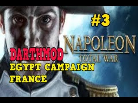 Napoleon Total War: DarthMod - Egypt Campaign - France #3 - Fighting the Rebellion