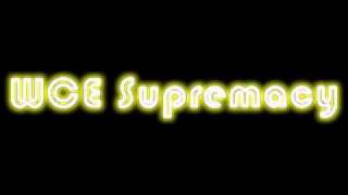 WCE Supremacy Theme : Get Up By Trapt