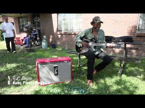 R.L. Boyce - Baby, Please Don't Go