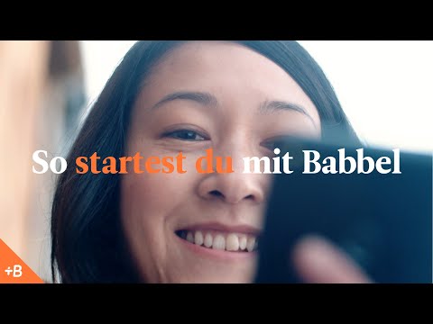 So startest du mit Babbel