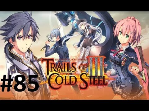 Let's Play Trails of Cold Steel 3 #85 - Battle with the Steel Maiden