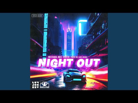 Night Out (feat. Dana Coppafeel)