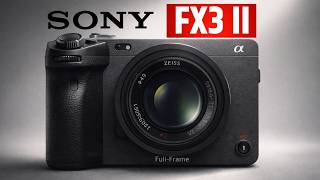Sony FX3 II – New Sensor, Better Stabilization, Big Cinema Leap!?