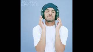 Craig David - Last Night